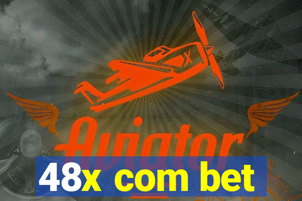 48x com bet
